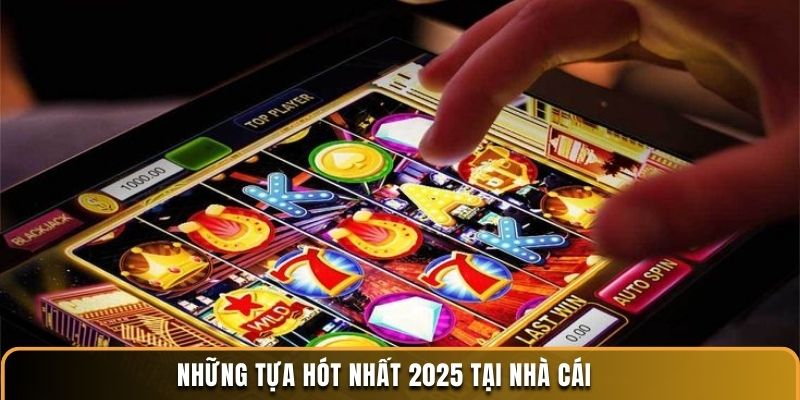 Nổ Hũ Trực Tuyến KUWIN - Chơi Ngay, Nhận 10 Quà Liền Tay 6 Những tựa game hot nhất 2025 tại nhà cái